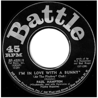 Hampton, Paul / I&#39;m In Love with a Bunny (At the Playboy Club) | Battle BF-45919 | Single, 7&quot; Vinyl | June 1963