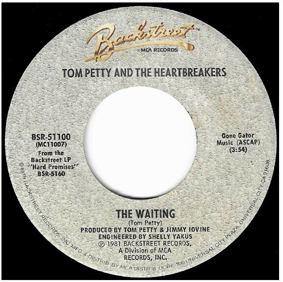 Petty, Tom (+ The Heartbreakers) / The Waiting | Backstreet BSR-51100 | Single, 7&quot; Vinyl | April 1981