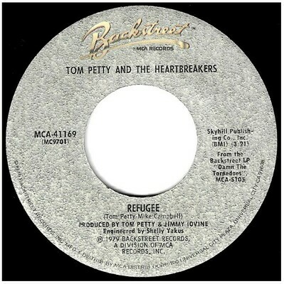 Petty, Tom (+ The Heartbreakers) / Refugee | Backstreet MCA-41169 | Single, 7&quot; Vinyl | January 1980