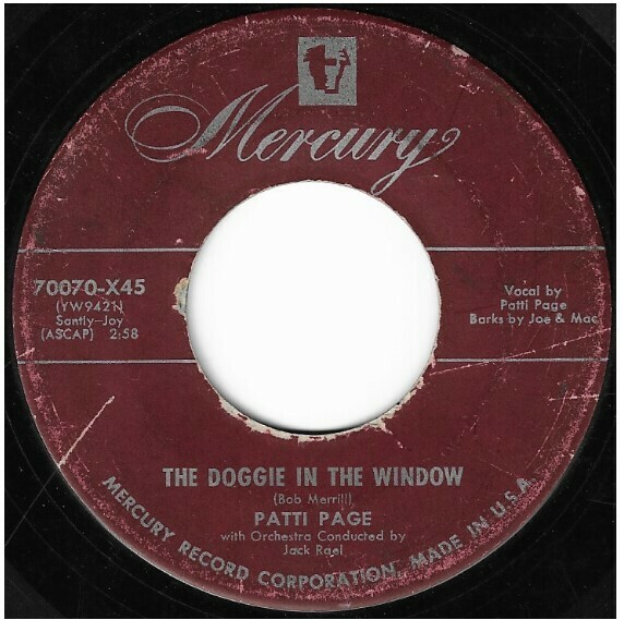 Page, Patti / The Doggie in the Window | Mercury 70070-X45 | Single, 7&quot; Vinyl | January 1953