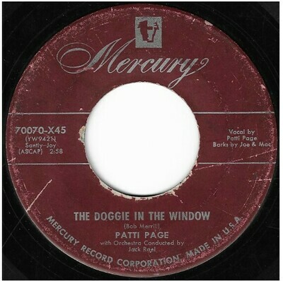 Page, Patti / The Doggie in the Window | Mercury 70070-X45 | Single, 7&quot; Vinyl | January 1953