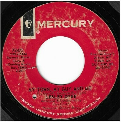 Gore, Lesley / My Town, My Guy and Me | Mercury 72475 | Single, 7" Vinyl | August 1965