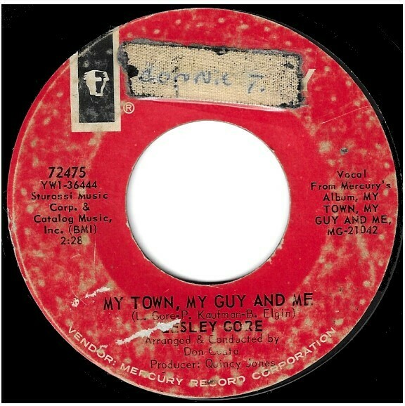Gore, Lesley / My Town, My Guy and Me | Mercury 72475 | Single, 7" Vinyl | August 1965