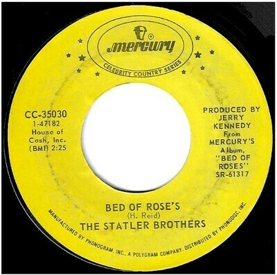 Statler Brothers, The / Bed of Rose&#39;s | Mercury CC-35030 | Single, 7&quot; Vinyl | 1972 | Celebrity Country Series