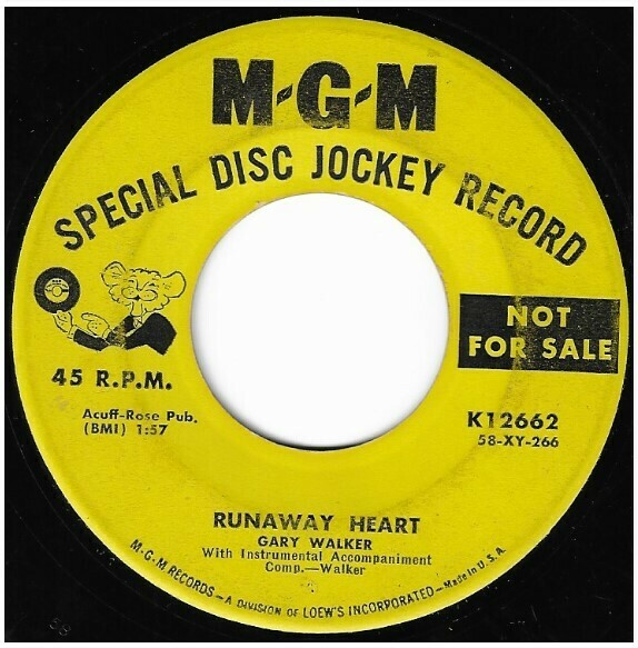 Walker, Gary / Runaway Heart | MGM K-12662 | Single, 7&quot; Vinyl | May 1958 | Promo