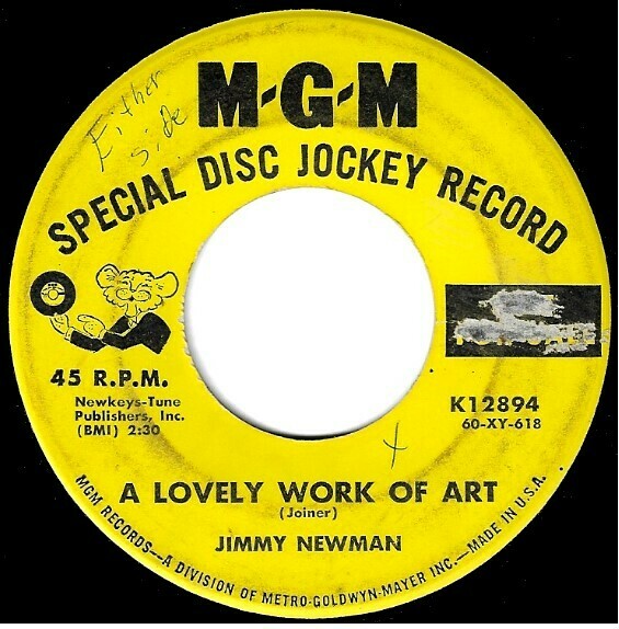 Newman, Jimmy / A Lovely Work of Art | MGM K-12894 | Single, 7" Vinyl | April 1960 | Promo