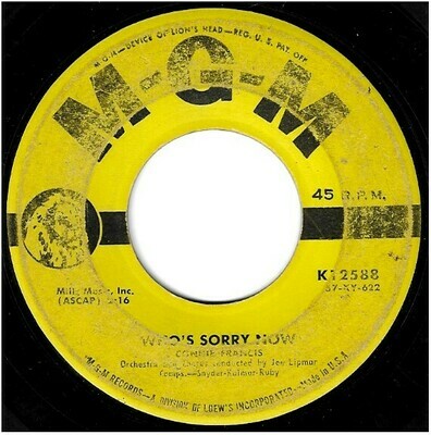 Francis, Connie / Who's Sorry Now | MGM K-12588 | Single, 7" Vinyl | November 1957