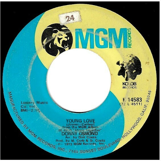 Osmond, Donny / Young Love | MGM K-14583 | Single, 7" Vinyl | May 1972