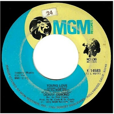 Osmond, Donny / Young Love | MGM K-14583 | Single, 7" Vinyl | May 1972