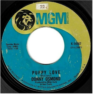 Osmond, Donny / Puppy Love | MGM K-14367 | Single, 7" Vinyl | February 1972