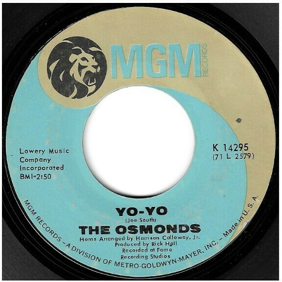 Osmonds, The / Yo-Yo | MGM K-14295 | Single, 7&quot; Vinyl | August 1971