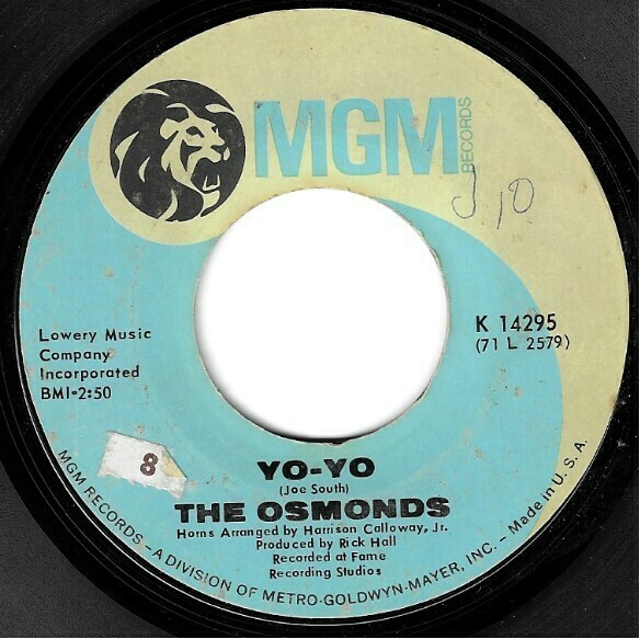 Osmonds, The / Yo-Yo | MGM K-14295 | Single, 7&quot; Vinyl | August 1971