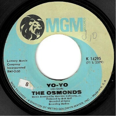 Osmonds, The / Yo-Yo | MGM K-14295 | Single, 7&quot; Vinyl | August 1971