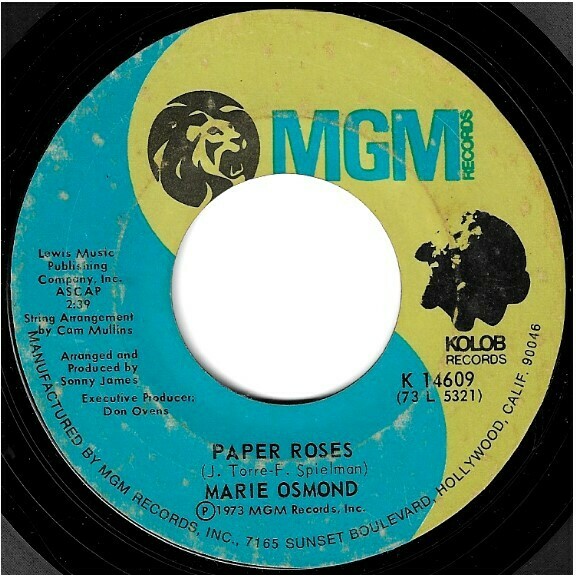 Osmond, Marie / Paper Roses | MGM K-14609 | Single, 7&quot; Vinyl | August 1973