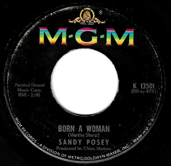 Posey, Sandy / Born a Woman | MGM K-13501 | May 1966