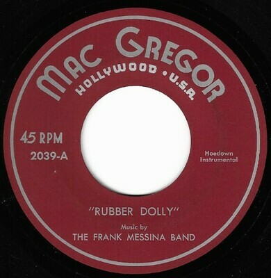 Messina, Frank (Band) / Rubber Dolly | Mac Gregor 2039