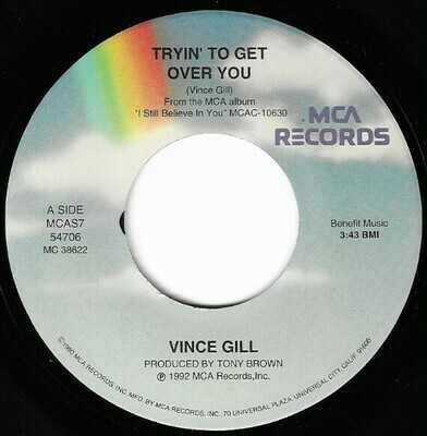 Gill, Vince / Tryin' To Get Over You | MCA MCAS7-54706 | December 1993