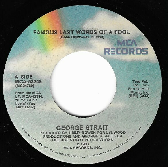 Strait, George / Famous Last Words of a Fool | MCA 53248 | January 1988