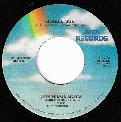 Oak Ridge Boys / Bobbie Sue | MCA 51231 | January 1982