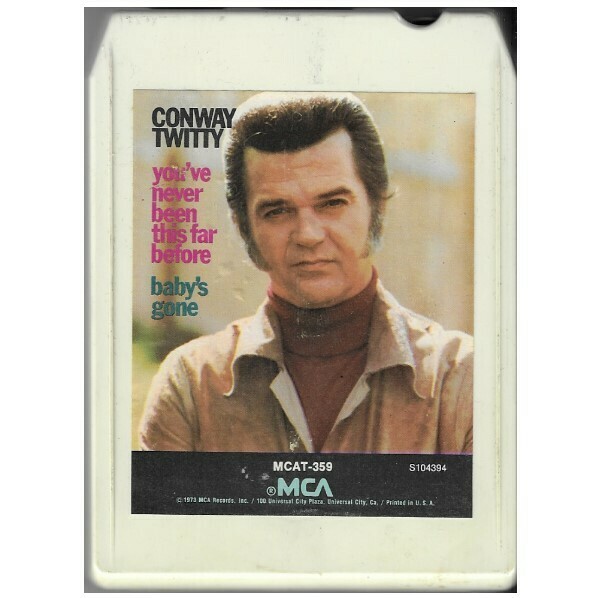 Twitty, Conway / You&#39;ve Never Been This Far Before / Baby&#39;s Gone | MCA MCAT-359 | 1973