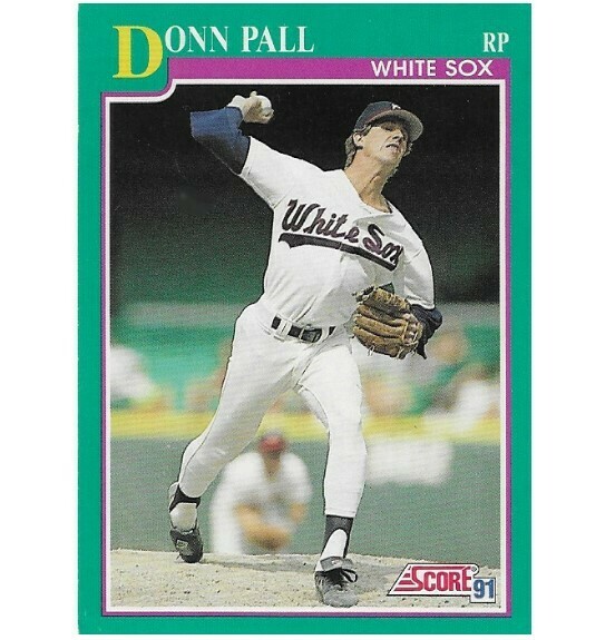 Pall, Donn / Chicago White Sox | Score #132 | Baseball Trading Card | 1991