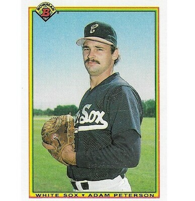 Peterson, Adam / Chicago White Sox | Bowman #307 | Baseball Trading Card | 1990