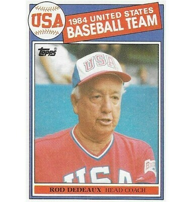 Dedeaux, Rod / USA Baseball Team | Topps #389 | Baseball Trading Card | 1985 | Olympics