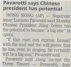 Pavarotti, Luciano / Pavarotti Says Chinese President Has Potential | June 2001