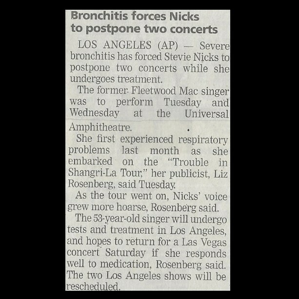 Nicks, Stevie / Bronchitis Forces Nicks to Postpone Two Concerts | Newspaper Article | August 2001