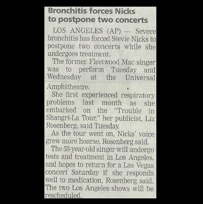 Nicks, Stevie / Bronchitis Forces Nicks to Postpone Two Concerts | August 2001