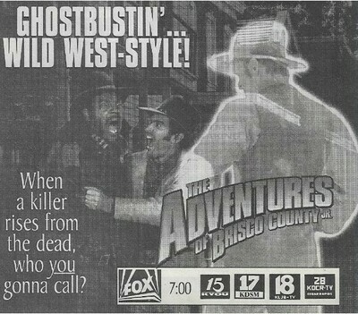 Campbell, Bruce / The Adventures of Brisco County Jr. - Ghostbustin&#39; Wild West-Style! | Magazine Ad | April 1994