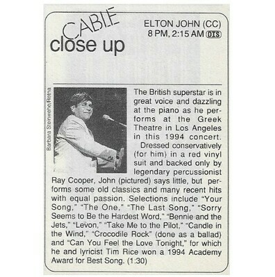 John, Elton / Elton John - Greek Theatre, Los Angeles (Cable Close Up) | June 1995