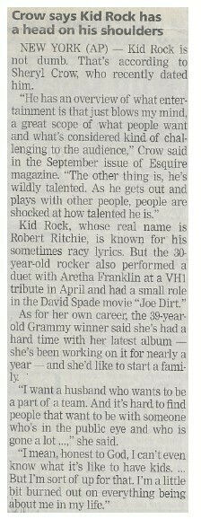Crow, Sheryl / Crow Says Kid Rock Has a Head On His Shoulders | August 2001