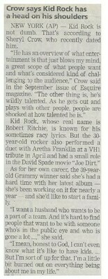 Crow, Sheryl / Crow Says Kid Rock Has a Head On His Shoulders | August 2001