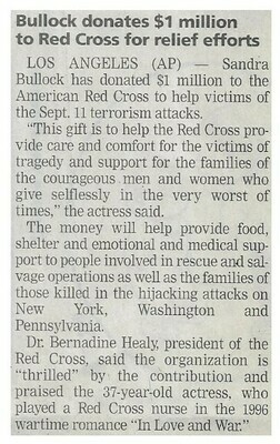 Bullock, Sandra / Bullock Donates $1 Million to Red Cross for Relief Efforts / 2001