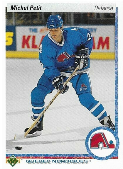 Petit, Michel / Quebec Nordiques | Upper Deck #181 | Hockey Trading Card | 1990-91