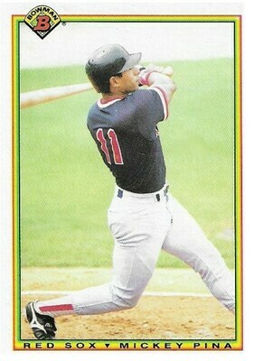 Pina, Mickey / Boston Red Sox | Bowman #270 | Baseball Trading Card | 1990 | Rookie Card