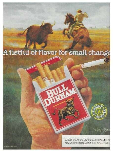 Bull Durham (Cigarettes) / A Fistful of Flavor for Small Change (1992)