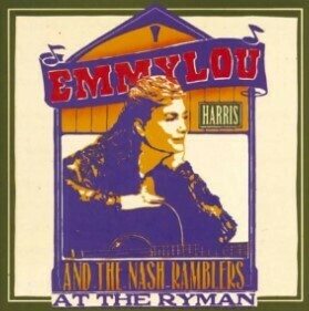 Harris, Emmylou / At The Ryman | Magazine Review | March 1992 | with The Nash Ramblers