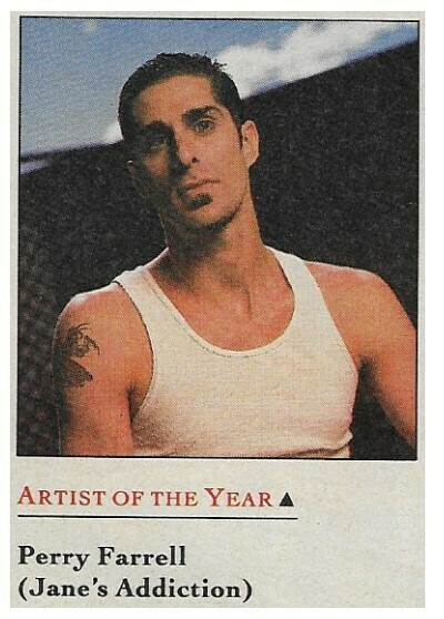 Farrell, Perry / Artist of the Year (Critics&#39; Picks) (1992)