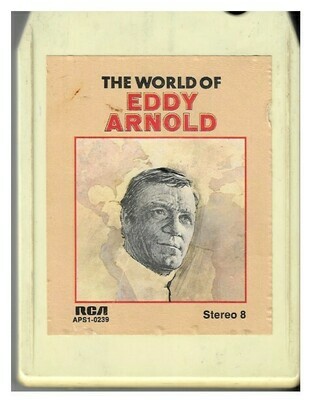Arnold, Eddy / The World of Eddy Arnold | RCA APS1-0239 | July 1973