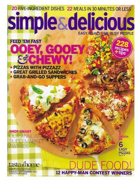 Simple + Delicious / Ooey, Gooey + Chewy! | August-September 2011