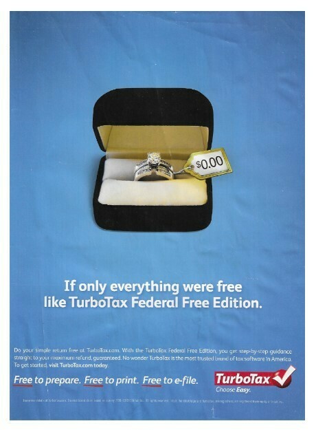 TurboTax / If Only Everything Were Free Like TurboTax Federal Free Edition | Magazine Ad | January 2010