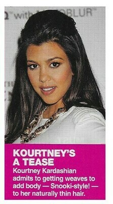 Kardashian, Kourtney / Kourtney&#39;s a Tease | January 2010