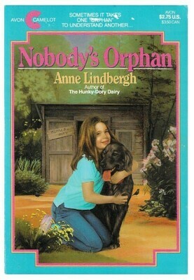 Lindbergh, Anne / Nobody&#39;s Orphan | Avon-Camelot | December 1987