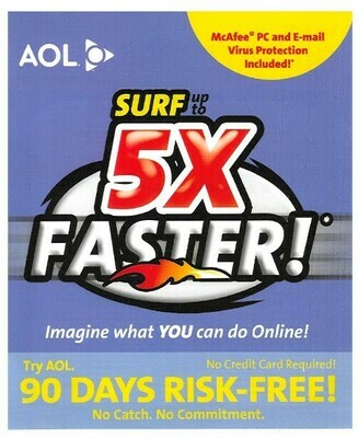 America Online (AOL) / Surf Up to 5X Faster! | 2006