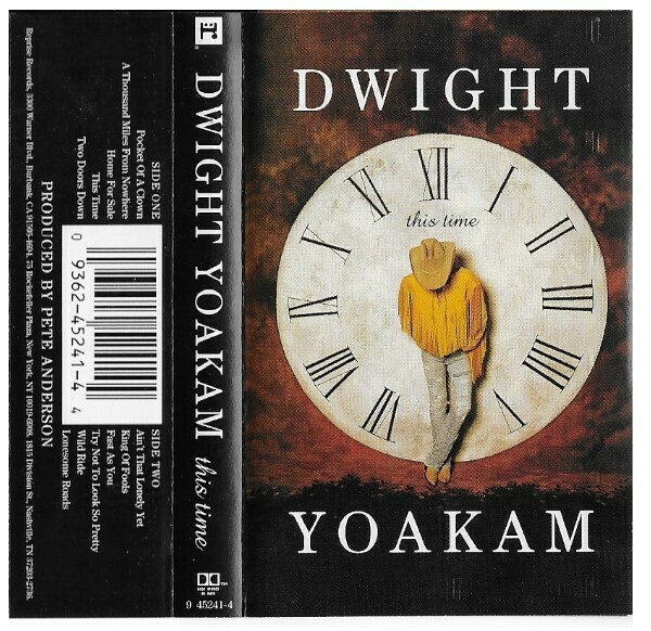 Yoakam, Dwight / This Time | Reprise 4-45241 | March 1993