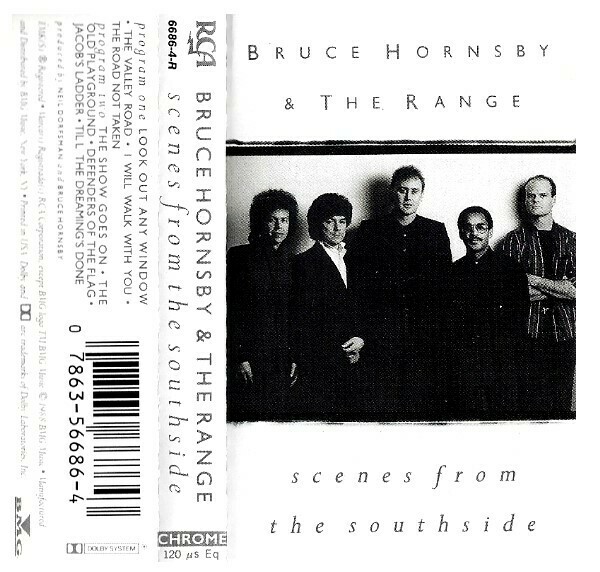 Hornsby, Bruce (+ The Range) / Scenes From the Southside | RCA 6686-4-R | May 1988