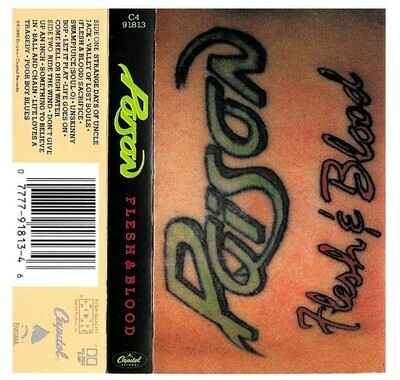 Poison / Flesh + Blood | Capitol C4-91813 | June 1990