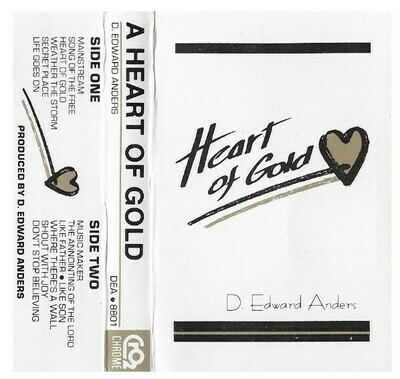 Anders, D. Edward / A Heart of Gold | Mark Five DEA-8801 | 1988